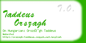 taddeus orszagh business card
